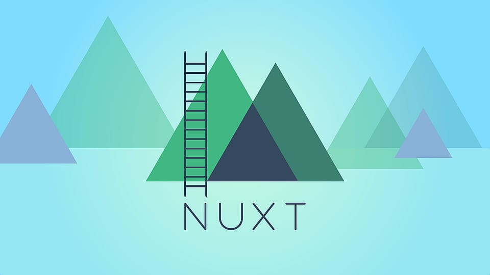 Nuxt.js 2 - Vue.js on Steroids