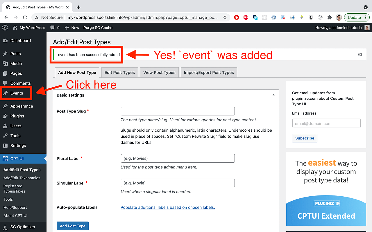 You should see a banner at the top of the page, informing you that 'event has been added successfully'. Choose 'Events' in the sidebar thereafter.